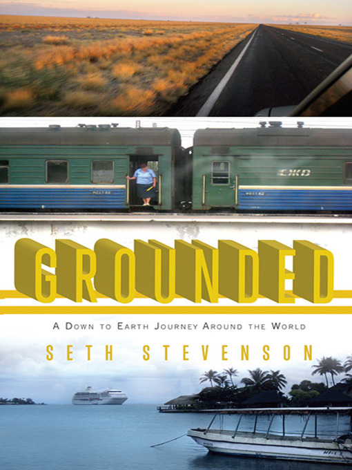 Title details for Grounded by Seth Stevenson - Available
